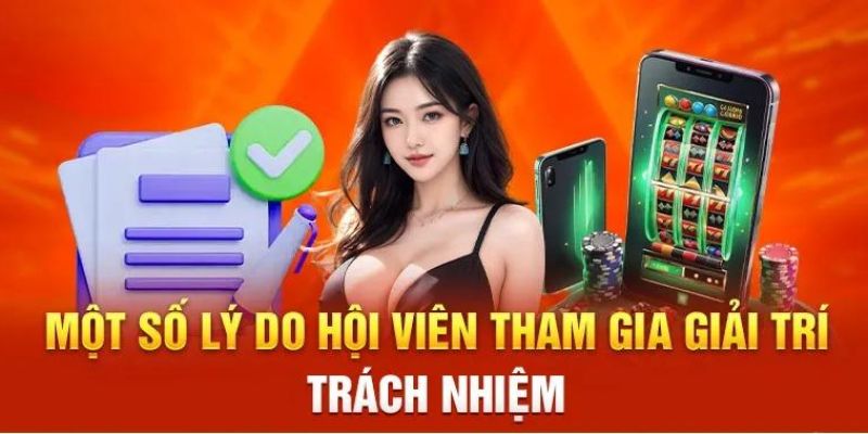 Chính sách chơi có trách nhiệm tạo ra ưu thế cho người chơi